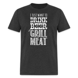 Drink Beer & Grill Meat - heather black