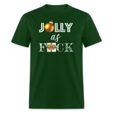 Jolly AF - forest green