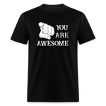 You Are Awesome - black