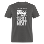 Drink Beer & Grill Meat - charcoal