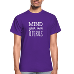 Mind Your Own Uterus - purple