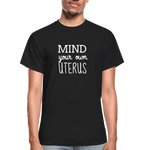 Mind Your Own Uterus - black