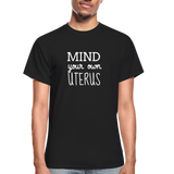 Mind Your Own Uterus - black