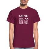 Mind Your Own Uterus - burgundy