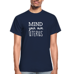 Mind Your Own Uterus - navy