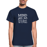 Mind Your Own Uterus - navy