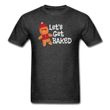 Let's Get Baked - heather black