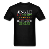 Jingle ALL The Way! - black